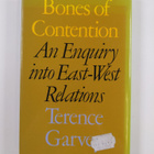 Terence Garvey : Bones of contention : an enquiry into ea... - pikkukuva 2