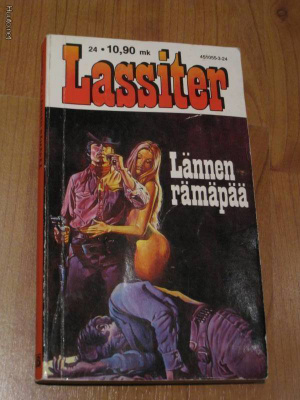 LASSITER # 24  Lännen rämäpää