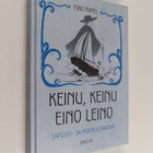 Esko Piippo : Keinu, keinu Eino Leino : lapsuus- ja nuoru... - pikkukuva 1