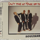 Soultans • Can't Take My Hands Off You CD Maxi-Single - pikkukuva 1