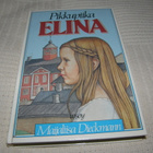 Maijaliisa Dieckmann Pikkupiika Elina - pikkukuva 1