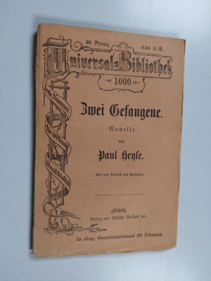 Paul Heyse : Zwei Gefangene : Novelle