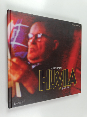Lamppu Laamanen : Kinnusen huvila ja sen väki