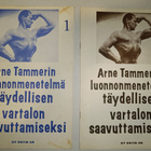 Arne Tammerin luonnonmenetelmä täydellisen vartalon... - pikkukuva 1