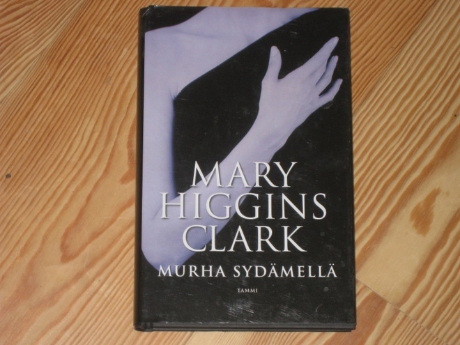 Clark, Mary H.: Murha sydämellä 1.p skp v. 2010