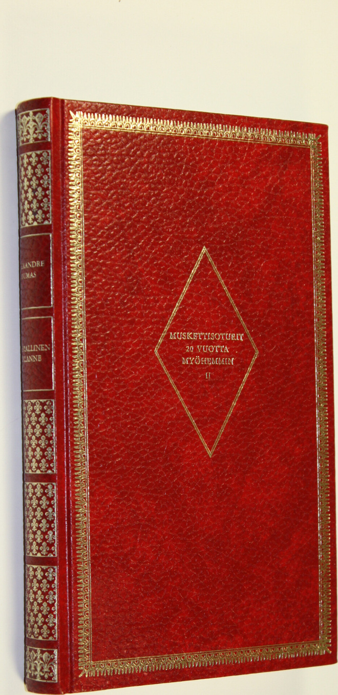 Alexandre Dumas : Pulmallinen tilanne : Muskettisoturit 2...