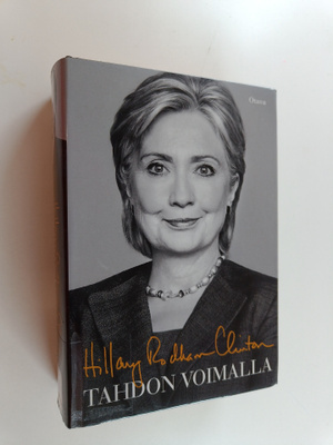 Hillary Rodham Clinton : Tahdon voimalla