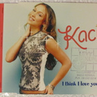 Kaci • I Think I Love You PROMO CD-Single - pikkukuva 1