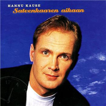 HANNU KAUSE : Sateenkaaren aikaan