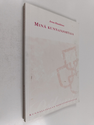 Jorma Hämäläinen : Minä kunnanjohtaja
