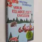 Wolfram Eilenberger : Minun kolmikieliset kaksoseni - pikkukuva 1