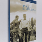 Elina Sadeniemi ym. : Isää etsimässä - pikkukuva 1