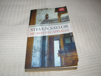 Steven Saylor Murha Via Appialla -pok