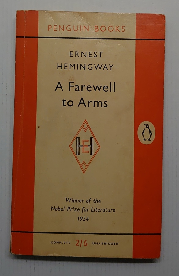 Ernest Hemingway - A Farewell to Arms