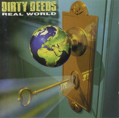 Dirty Deeds - Real World (CD) HYVÄ KUNTO!!