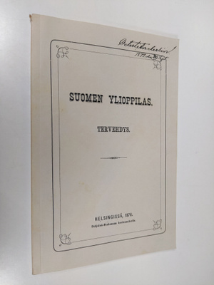Johan Vilhelm Snellman : Suomen ylioppilas : tervehdys