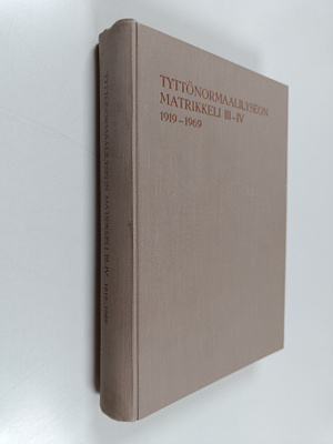 Tyttönormaalilyseon matrikkeli 3-4 - Koulun historia 1919...
