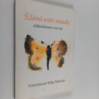 Elämä soitti minulle : eläkeläisten runoja - pikkukuva 1
