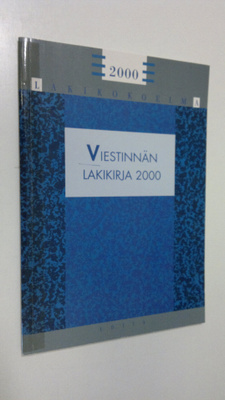 Jyrki (toim.) Hamari : Viestinnän lakikirja 2000