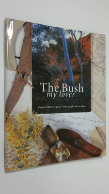 Will H. Ogilvie : The Bush my lover