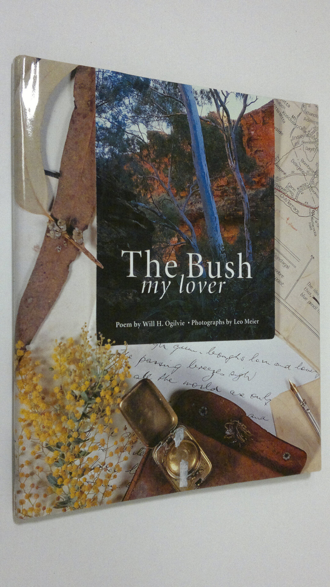 Will H. Ogilvie : The Bush my lover