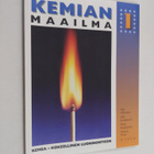 Kemian maailma 1 : Kemia - kokeellinen luonnontiede - pikkukuva 1