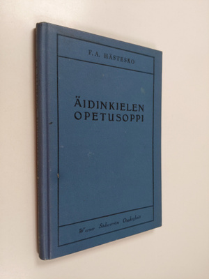 F.A. Hästesko : Äidinkielen opetusoppi