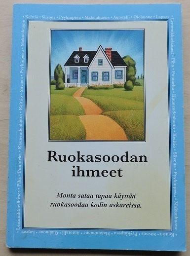 Paul Andrea: Ruokasoodan ihmeet