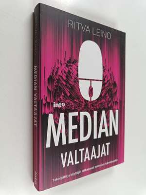 Ritva Leino : Median valtaajat