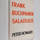 Peter Howard : Frank Buchmanin salaisuus - pikkukuva 1