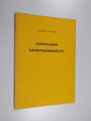 Antti Ahlström : Ruokalajien ravintoainesisältö
