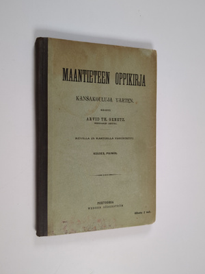 Arvid Th Genetz : Maantieteen oppikirja : kansakouluja va...
