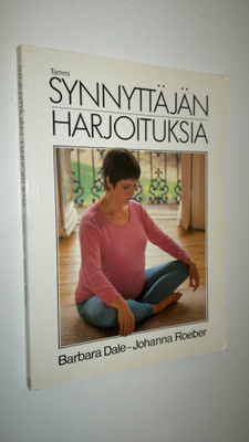 Barbara Dale : Synnyttäjän harjoituksia
