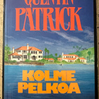 [Kirja] QUENTIN PATRICK: KOLME PELKOA - pikkukuva 1