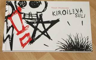 Milla Paloniemi -  Kiroileva siili