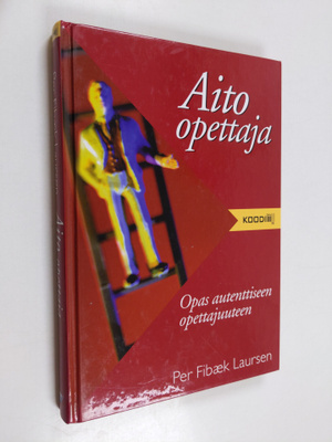 Per Fibäk Laursen : Aito opettaja