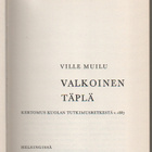 Ville Muilu : VALKOINEN TÄPLÄ - pikkukuva 1