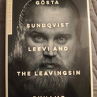 Tmo Kalevi Forss: Gösta Sundqvist, Leevi and the Leavingsin - pikkukuva 1