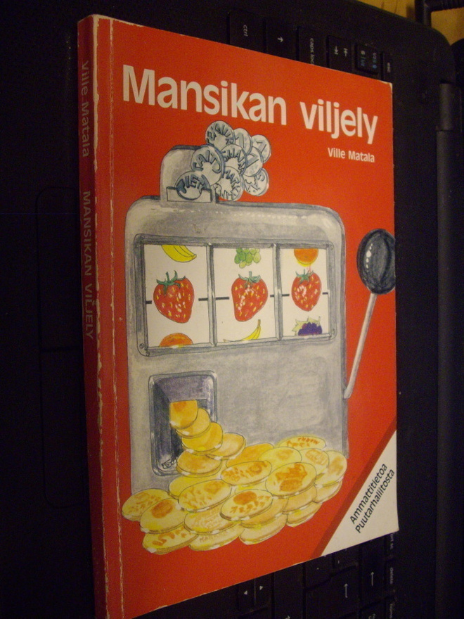 Ville Matala : Mansikan viljely ( 1 p. 1989 ) Sis. postikul.