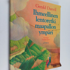 Gerald Durrell : Ihmeellinen lentoretki maapallon ympäri - pikkukuva 1