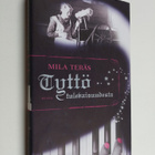 Mila Teräs : Tyttö tulevaisuudesta - pikkukuva 1