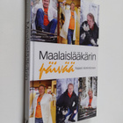 Tapani Kiminkinen : Maalaislääkärin päivää - pikkukuva 1