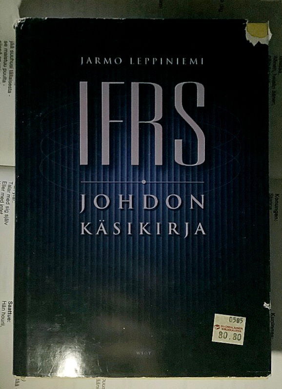 Jarmo Leppiniemi - IFRS: johdon käsikirja (sid.)