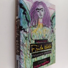 Frida Kahlo : Taiteilija Frida Kahlo : Paljastava omakuva - pikkukuva 1