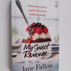 Jane Fallon : My sweet revenge - pikkukuva 1