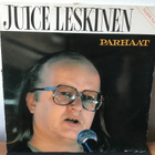 JUICE LESKINEN: Parhaat Lp levy - pikkukuva 1