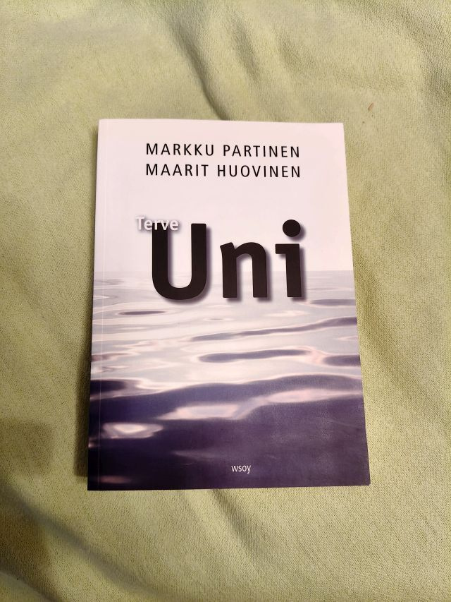 Markku Partinen & Maarit Huovinen: Terve uni