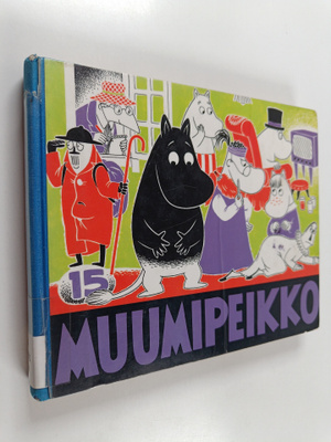 Tove Jansson : Muumipeikko 15