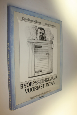 Eija-Hilkka Mäkinen : Ryöppysuihkuja ja vuoriastuntaa : L...