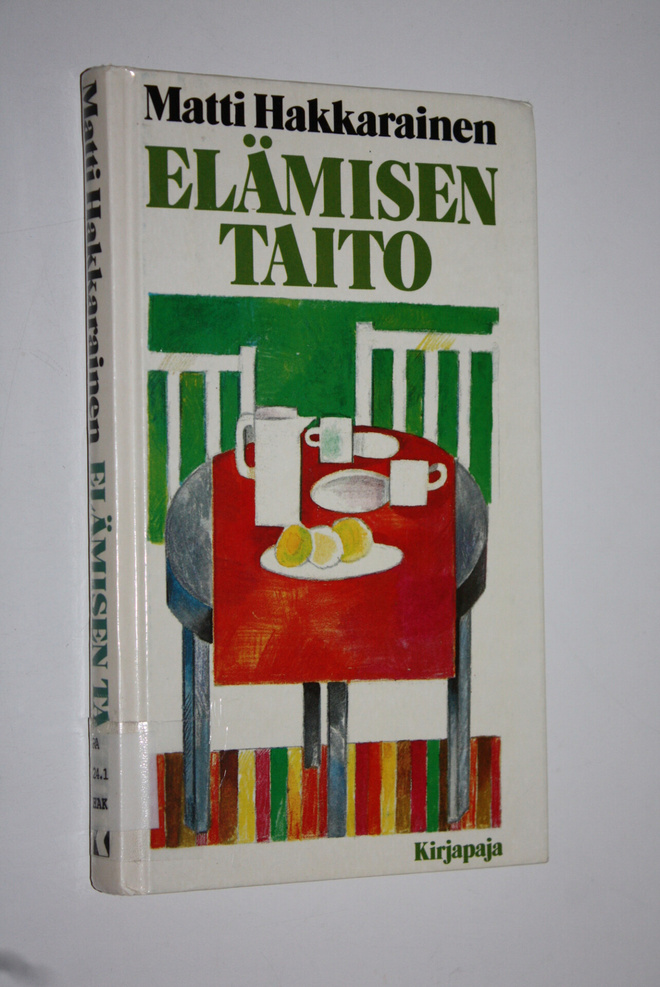 Matti Hakkarainen : Elämisen taito